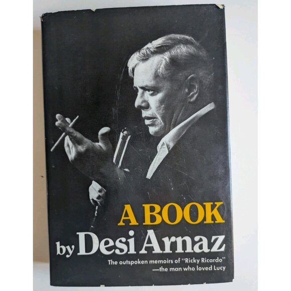 A BOOK by Desi Arnaz First Edition Morrow 1976 Cuban Love Lucy Memoir Hardcover - Picture 3 of 16